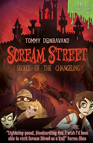 Beispielbild fr Scream Street 12: Secret of the Changeling zum Verkauf von WorldofBooks