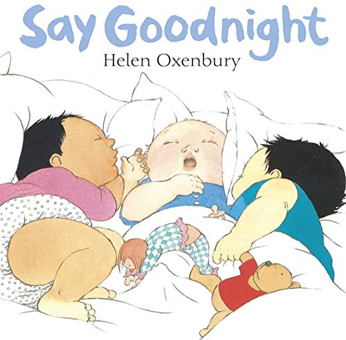 9781406319484: Say Goodnight: A First Book for Babies