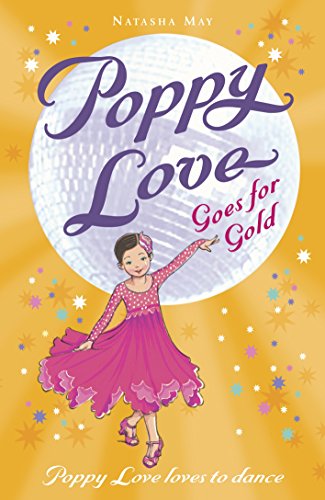 Beispielbild fr Poppy Love Goes for Gold zum Verkauf von AwesomeBooks