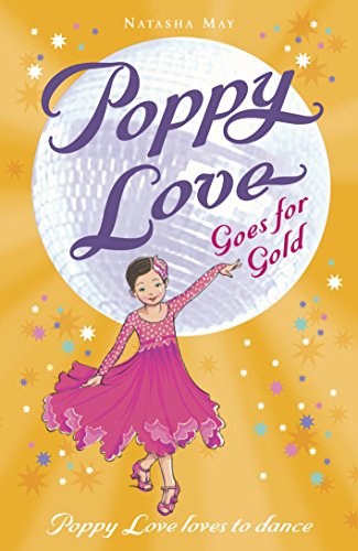 Imagen de archivo de Poppy Love Goes for Gold a la venta por AwesomeBooks