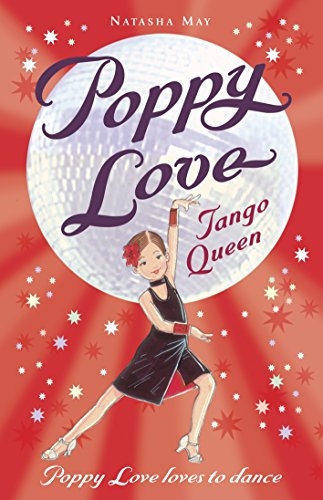 Beispielbild fr Poppy Love: Tango Queen zum Verkauf von AwesomeBooks