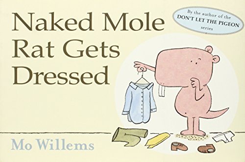 Beispielbild fr Naked Mole Rat Gets Dressed zum Verkauf von WorldofBooks