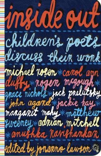 Beispielbild fr Inside Out: Children's Poets Discuss Their Work zum Verkauf von WorldofBooks