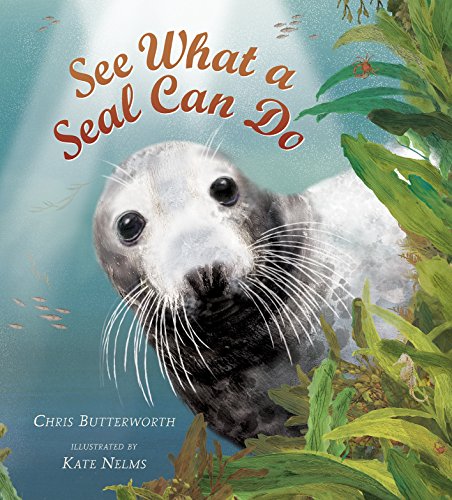 Beispielbild fr See What a Seal Can Do zum Verkauf von WorldofBooks