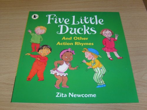 Five Little Ducks (9781406323153) by Zita Newcome