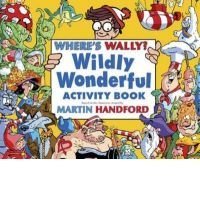9781406323740: Where's Wally: Wildly Wonderful Activity Book