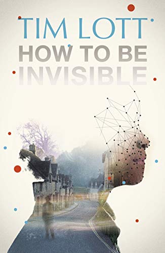 Beispielbild fr How To Be Invisible zum Verkauf von WorldofBooks