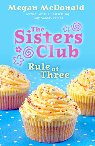 Beispielbild fr The Sisters Club: Rule of Three zum Verkauf von WorldofBooks