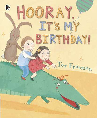 Stock image for Hooray, It's My Birthday! for sale by WorldofBooks