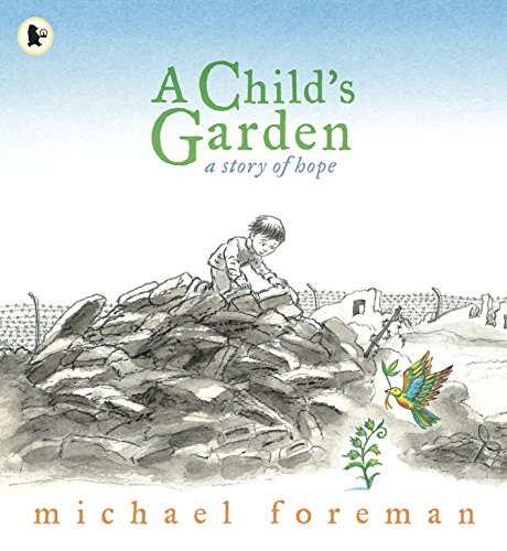 9781406325881: A Child's Garden: A Story of Hope