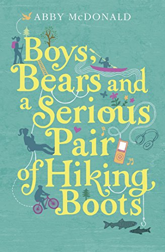 Stock image for Boys, Bears, and a Serious Pair of Hiking Boots for sale by WorldofBooks