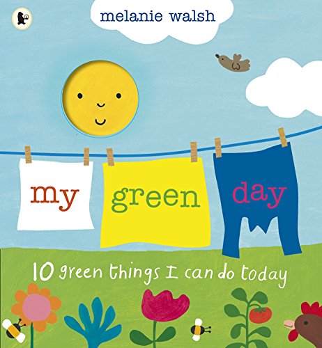 Imagen de archivo de My Green Day : 10 Green Things I Can Do Today a la venta por Better World Books