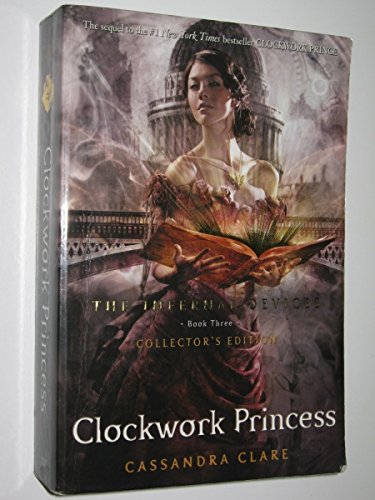 Beispielbild fr The Infernal Devices 3: The Clockwork Princess zum Verkauf von Reuseabook