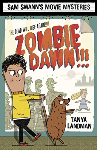 Beispielbild fr Samuel Swann Movie Mysteries: Zombie Dawn!!! (Sam Swann's Movie Mysteries) zum Verkauf von WorldofBooks