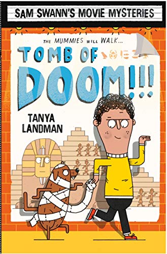 Imagen de archivo de Sam Swann's Movie Mysteries: Tomb of Doom!!! a la venta por WorldofBooks