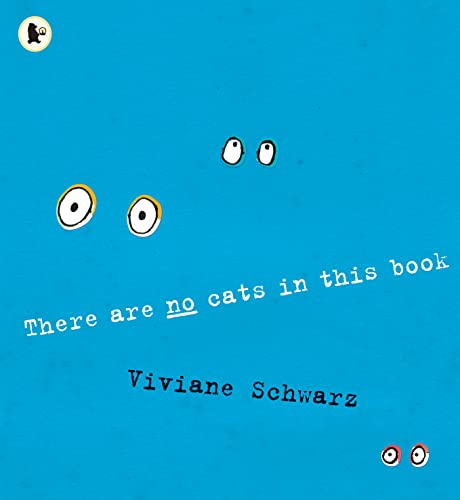 Beispielbild fr There Are No Cats in This Book zum Verkauf von WorldofBooks