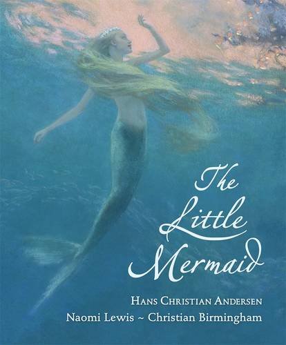 The Little Mermaid by Hans Christian Andersen