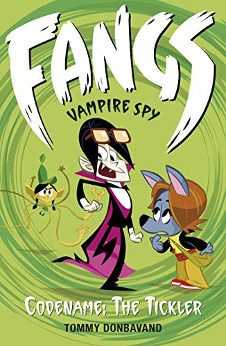Beispielbild fr Fangs Vampire Spy Book 2: Codename: The Tickler (Fangs Vampire Spy books) zum Verkauf von WorldofBooks