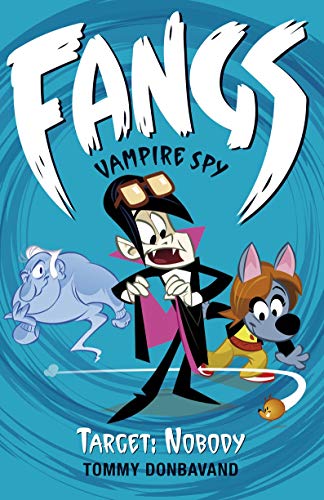 Beispielbild fr Fangs Vampire Spy Book 4 Target: Nobody zum Verkauf von WorldofBooks