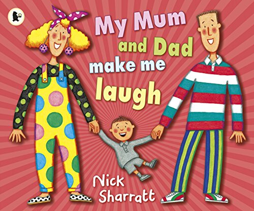 9781406331851: My Mum and Dad Make Me Laugh