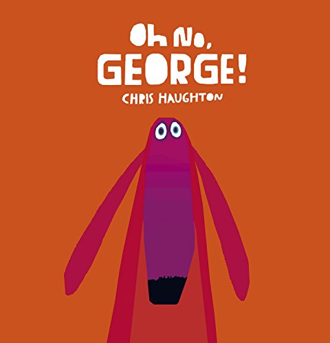 Imagen de archivo de Oh No, George! a la venta por WorldofBooks