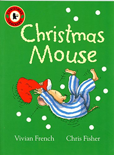 Beispielbild fr Christmas Mouse (Christmas Crackers) zum Verkauf von WorldofBooks