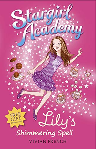 Beispielbild fr Stargirl Academy 1: Lily's Shimmering Spell zum Verkauf von AwesomeBooks