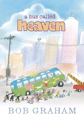 Stock image for A Bus Called Heaven for sale by WorldofBooks