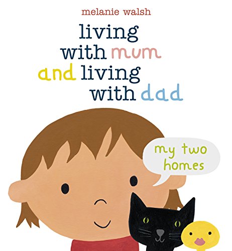 9781406334289: Living with Mum and Living with Dad: My Two Homes