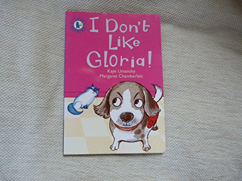 Beispielbild fr I Don't Like Gloria! zum Verkauf von AwesomeBooks