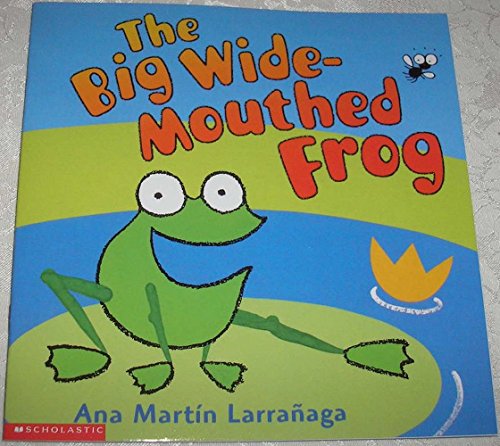 Stock image for The Big Wide-mouthed Frog for sale by Reuseabook