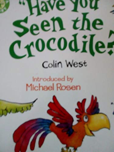 Stock image for share a story have you seen the crocodile book for sale by MusicMagpie