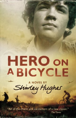 Stock image for Hero on a Bicycle a Novel. by Shirley Hughes for sale by ThriftBooks-Atlanta