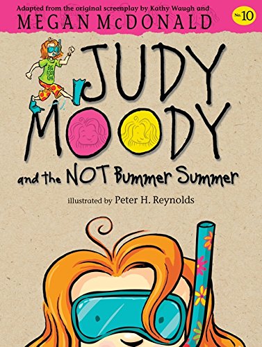 9781406337655: Judy Moody and the NOT Bummer Summer