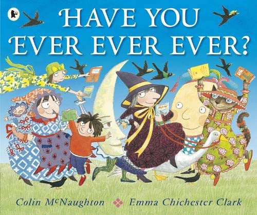 Have You Ever Ever Ever? - McNaughton, Colin