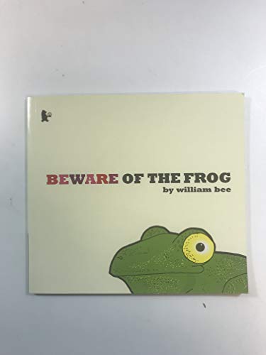 Imagen de archivo de Beware Of The Frog a la venta por WorldofBooks