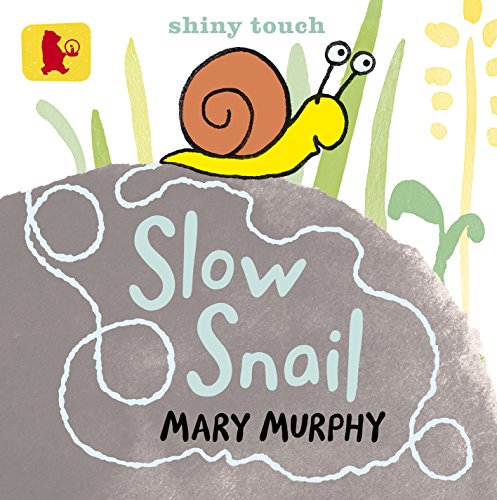 Stock image for Slow Snail (Baby Walker) for sale by WorldofBooks