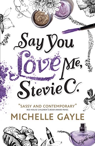 Beispielbild fr Say You Love Me, Stevie C zum Verkauf von WorldofBooks