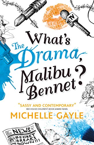 Beispielbild fr What's the Drama, Malibu Bennet? zum Verkauf von WorldofBooks