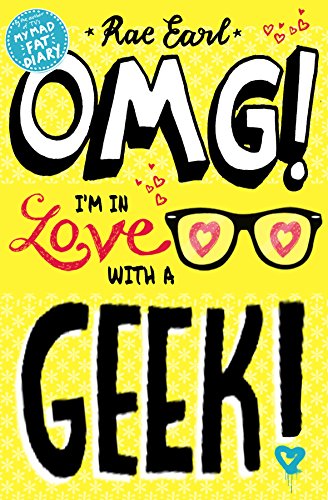 9781406340020: OMG! I'm in Love with a Geek!