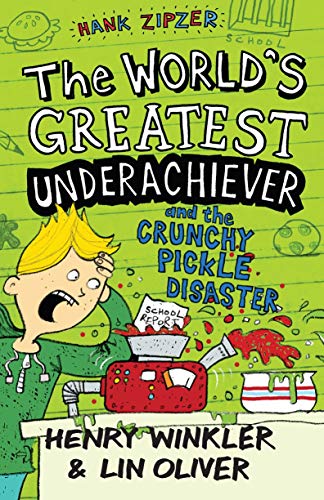 Beispielbild fr Hank Zipzer 2: The World's Greatest Underachiever and the Crunchy Pickle Disaster zum Verkauf von WorldofBooks