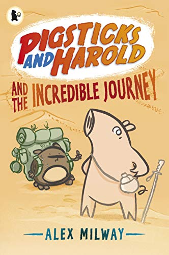Stock image for Pigsticks and Harold and the Incredible Journey for sale by WorldofBooks