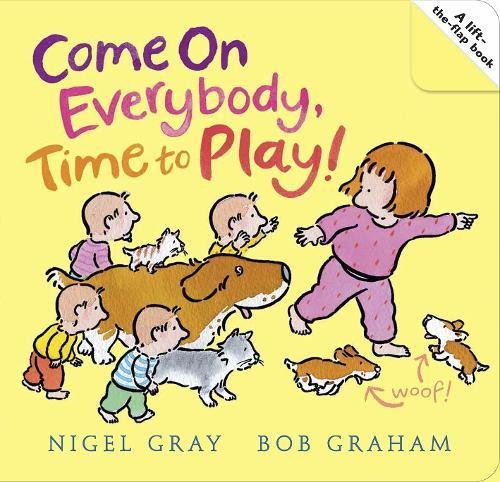 Beispielbild fr Come on Everybody, Time to Play! zum Verkauf von AwesomeBooks