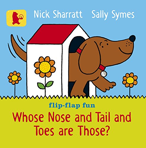 Imagen de archivo de Whose Nose and Tail and Toes Are Those? (Baby Walker) a la venta por WorldofBooks