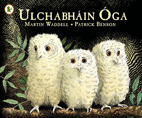 Imagen de archivo de Ulchabháin "ga (Owl Babies) (Walker Eireann) a la venta por WorldofBooks