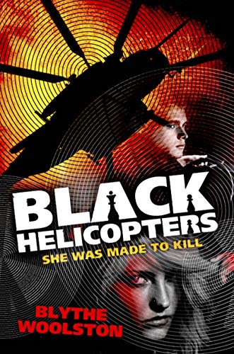 Stock image for Black Helicopters for sale by Goldstone Books