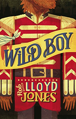 Stock image for Wild Boy (Wild Boy 1) for sale by AwesomeBooks