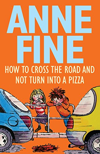 Beispielbild fr How to Cross the Road and Not Turn into a Pizza zum Verkauf von AwesomeBooks