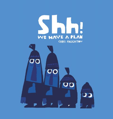 9781406342321: Shh! We Have a Plan
