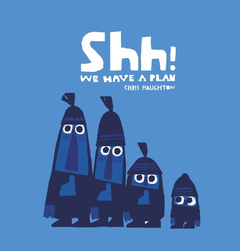 Stock image for Shh! We Have a Plan for sale by WorldofBooks